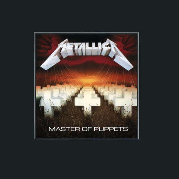 Metallica - Master Of Puppets [Deluxe Reissue]